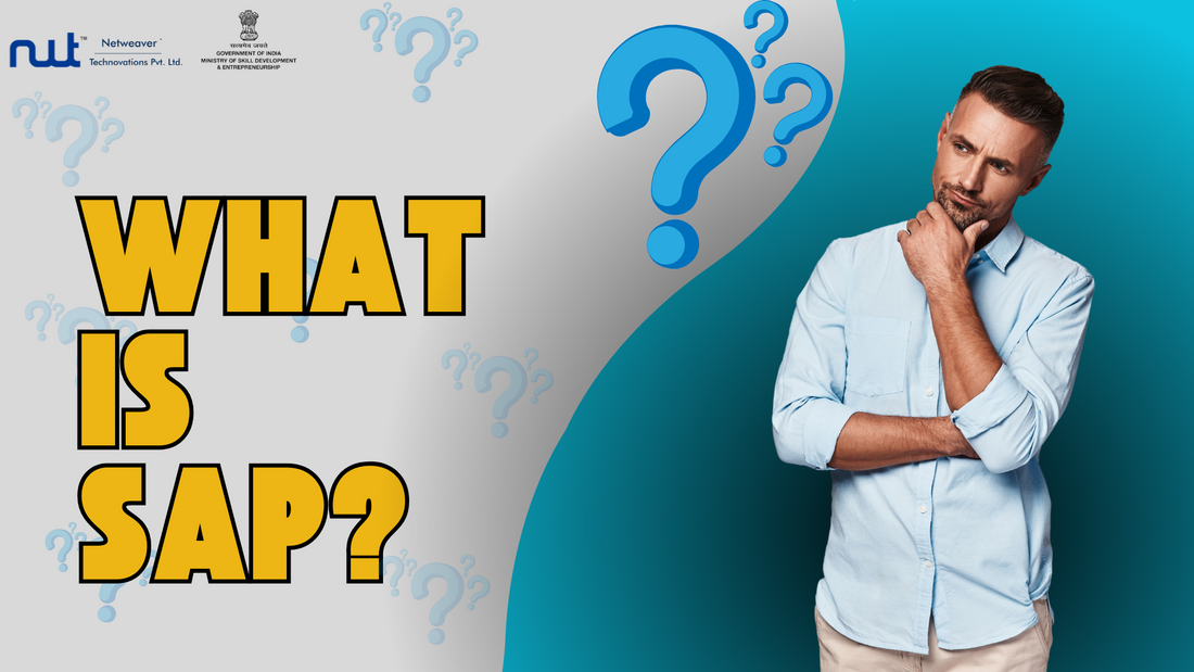 What is SAP? A Beginner’s Guide to the World’s Leading Business Software